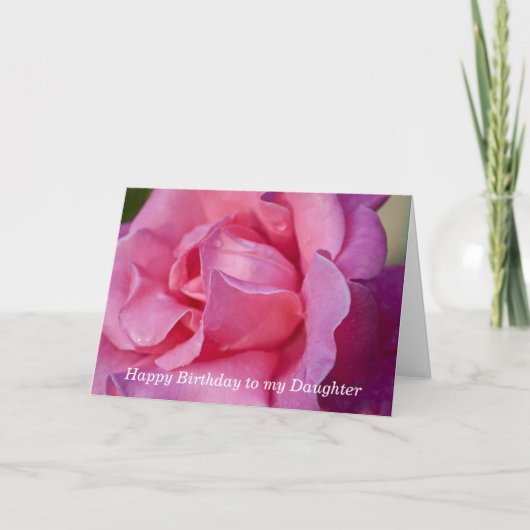 Birthday Wenskaart voor dochter _ Roze Rose Kaart (Voorkant)