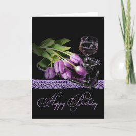 Birthday Wine en Tulips Kaart