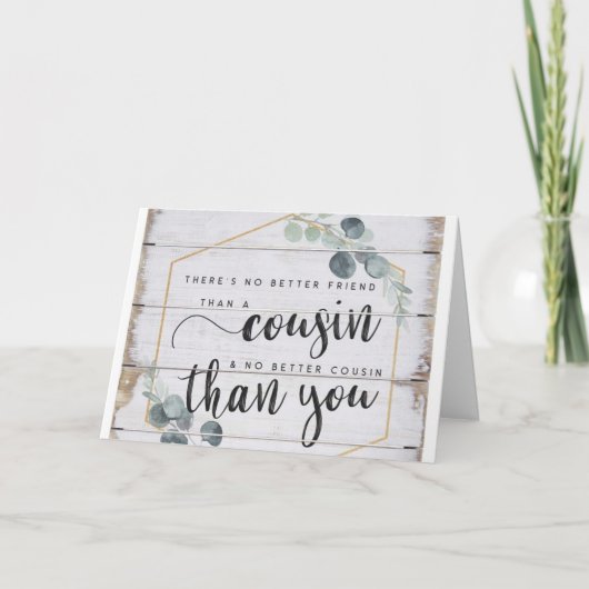 BIRTHDAY WISH "COUSIN" & "BEST FRIEND" KAART (Voorkant)