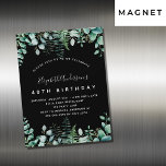 Birthday zwarte eucalyptusbos luxe bosgrond magnetische uitnodiging<br><div class="desc">Een trendy uitnodiging voor een 40e (of om het even welke leeftijd) verjaardagspartij,  die bossthema betoverde. Een zwarte achtergrond met ferns en eucalyptusgrienery. De naam wordt geschreven met een modern handgeschreven stijlmanuscript met letters. Pas je partijgegevens aan en voeg deze toe.</div>