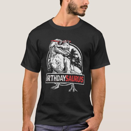 Birthdaysaurus T Rex Dinosaur Birthday Saurus Fami T-shirt (Voorkant)