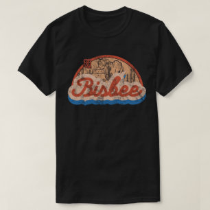 Bisbee, Arizona T-shirt