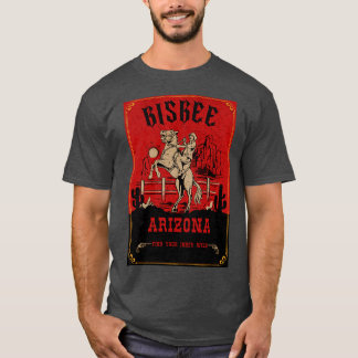 Bisbee Arizona wild west stad 1 T-shirt