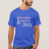 Biscuits and Gravy 2028 T-shirt (Voorkant)