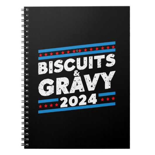 Biscuits en jus 2024 presidentsverkiezingen notitieboek (Voorkant)