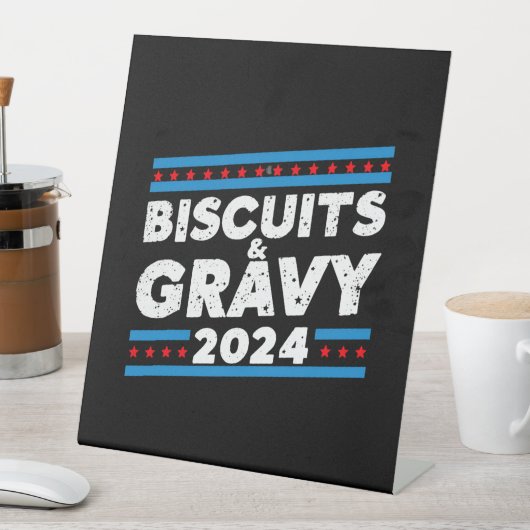 Biscuits en jus 2024 presidentsverkiezingen reclamebord met voetstuk (Insitu)