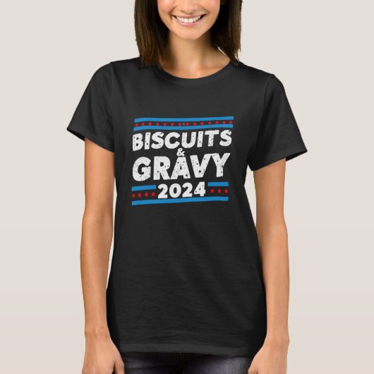 Biscuits en jus 2024 presidentsverkiezingen t-shirt (Voorkant)