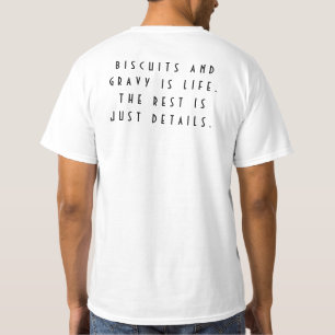 Biscuits en zwaarlijvigheid zijn het leven t-shirt