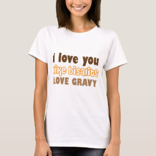 Biscuits Love Gravy Landelijk T-shirt