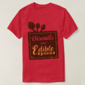 Biscuits zijn eetbare lepels t-shirt (Design voorkant)