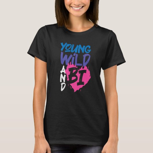 biseksuele bi Pride vlag Young Wild en Bi 1 T-shirt (Voorkant)