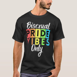 Biseksuele Pride Vibes Alleen Lgbtqia Bi Mannen Vr T-shirt