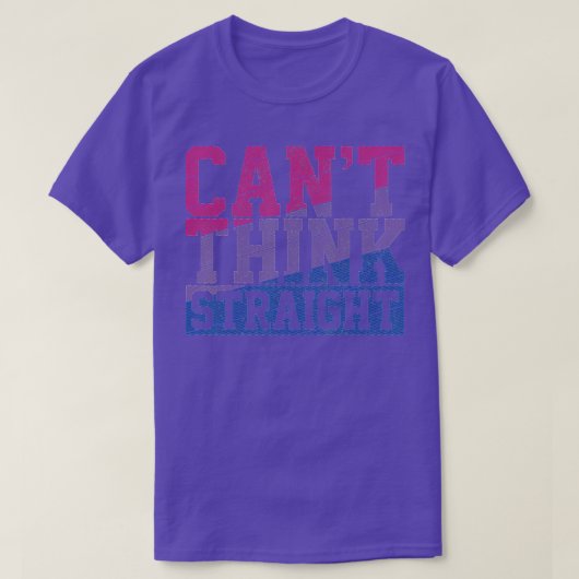 Bisexual Flag Cant hink Straight Gay Pride Month L T-shirt (Design voorkant)