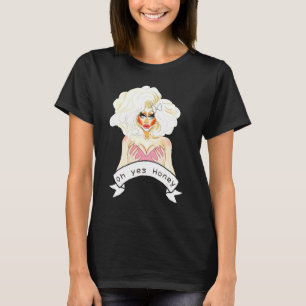 Bisexual Gay Queer Bi Trans Lgbetq Drag Queen Oh Y T-shirt