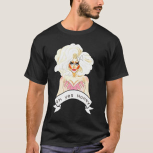 Bisexual Gay Queer Bi Trans Lgbetq Drag Queen Oh Y T-shirt