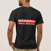 "Bisexual If Drink" waarschuwingssignaal shirt (Achterkant)