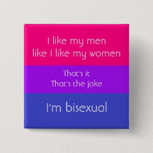 Bisexual Joke Vierkante Button 5,1 Cm (Voorkant)
