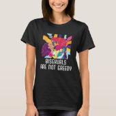Bisexuals Are Not Greedy Rainbow Pride Bisexuality T-shirt (Voorkant)