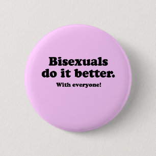 BISEXUALS DOEN HET BETER (MET IEDEREEN) RONDE BUTTON 5,7 CM