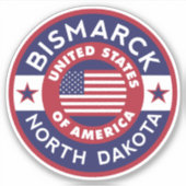 BISMARCK, North Dakota Sticker (Voorkant)