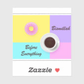 Bismillah voor alles sticker (Vel)