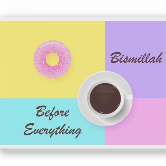 Bismillah voor alles sticker (Voorkant)