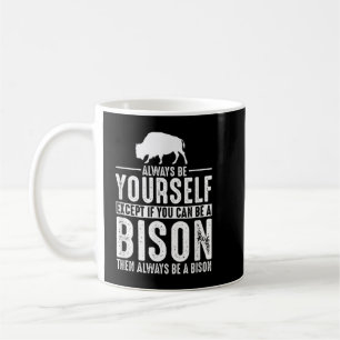 Bison Always Be Yourself Koffiemok