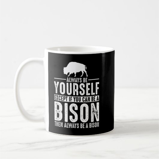 Bison Always Be Yourself Koffiemok (Links)