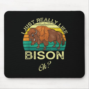 Bison Funny Animal Quote met vormontwerp Muismat