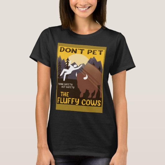 Bison Niet Pet De Fluffy Koeien Buffalo T-shirt (Voorkant)