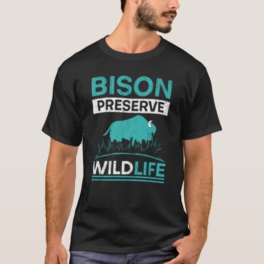Bison Preserve Wildlife Animal Bull Bison Buffalo T-shirt (Voorkant)