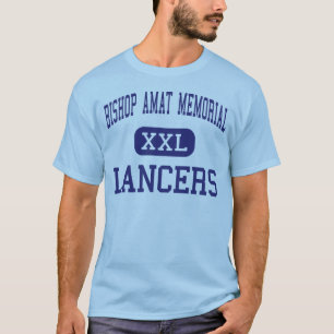 Bisschop Amat Memorial - Lancers - High - La Puent T-shirt