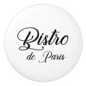 Bistro de Paris Sign Drawer Pull Keramische Knop (Voorkant)