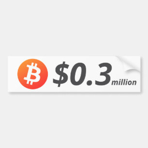 Bitcoin $0.3M ($300K) Een miljoen Bumpersticker