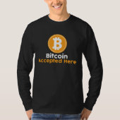 Bitcoin Accepted Here T-shirt (Voorkant)
