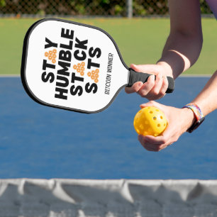 Bitcoin BLIJF NEDERIG STACK SATS Crypto Pickleball Paddle