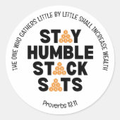 Bitcoin BLIJF NEDERIG STACK SATS Crypto Ronde Sticker (Voorkant)