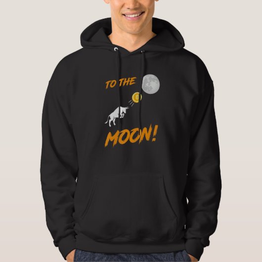 Bitcoin BTC naar de Moon Bull Cryptocurrency Hold Hoodie (Voorkant)