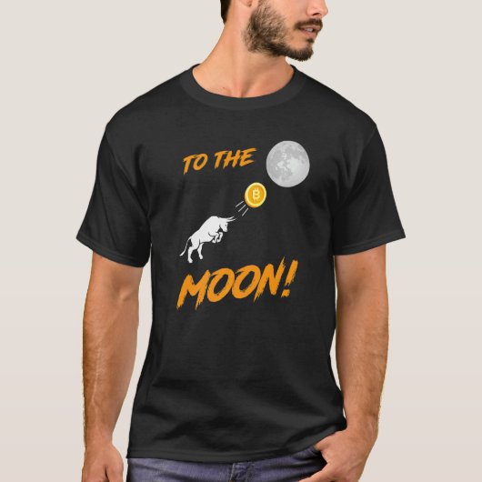 Bitcoin BTC naar de Moon Bull Cryptocurrency Hold T-shirt (Voorkant)