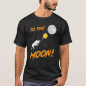 Bitcoin BTC naar de Moon Bull Cryptocurrency Hold T-shirt (Voorkant)
