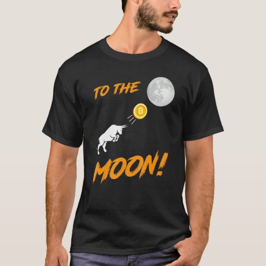 Bitcoin BTC naar de Moon Bull Cryptocurrency Hold T-shirt (Voorkant)