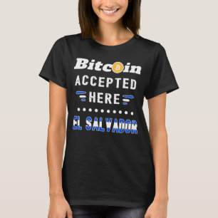 Bitcoin El Salvador Cryptovaluta Crypto Btc Lega T-shirt