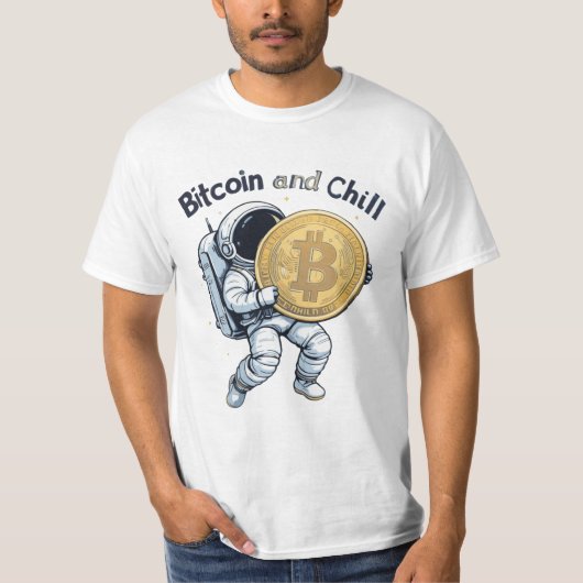 Bitcoin en Chill - Astronaut met een reus T-shirt (Voorkant)