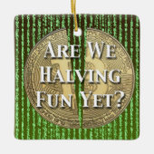 Bitcoin Halving Event Keramisch Ornament (Voorkant)