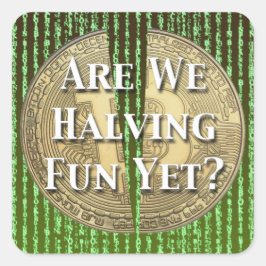Bitcoin Halving Event Vierkante Sticker