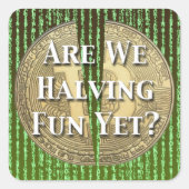 Bitcoin Halving Event Vierkante Sticker (Voorkant)
