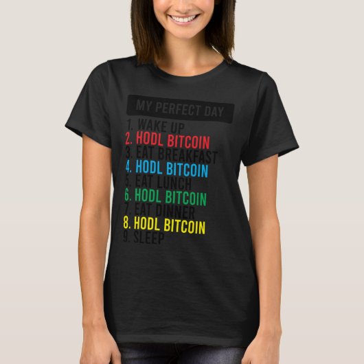 Bitcoin HODL Meme BTC   Idea for a Bitcoiner T-shirt (Voorkant)