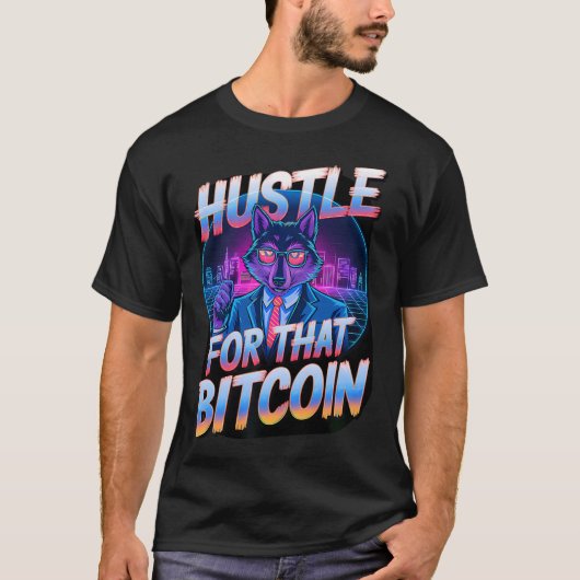 Bitcoin Hustle Wolf Baas Crypto Grind Digitaal T-shirt (Voorkant)