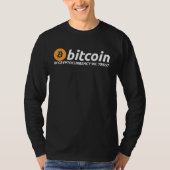 BITCOIN In Cryptocurrency We Trust Crypto Digital  T-shirt (Voorkant)
