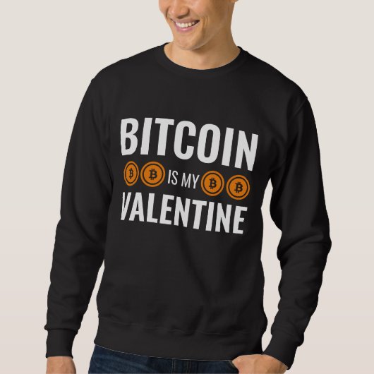 BITCOIN IS MIJN VALENTIJN Leuke Cryptocurrency Trui (Voorkant)